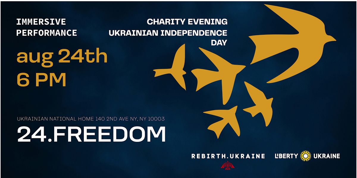 24.FREEDOM - A Charity Immersive Performance