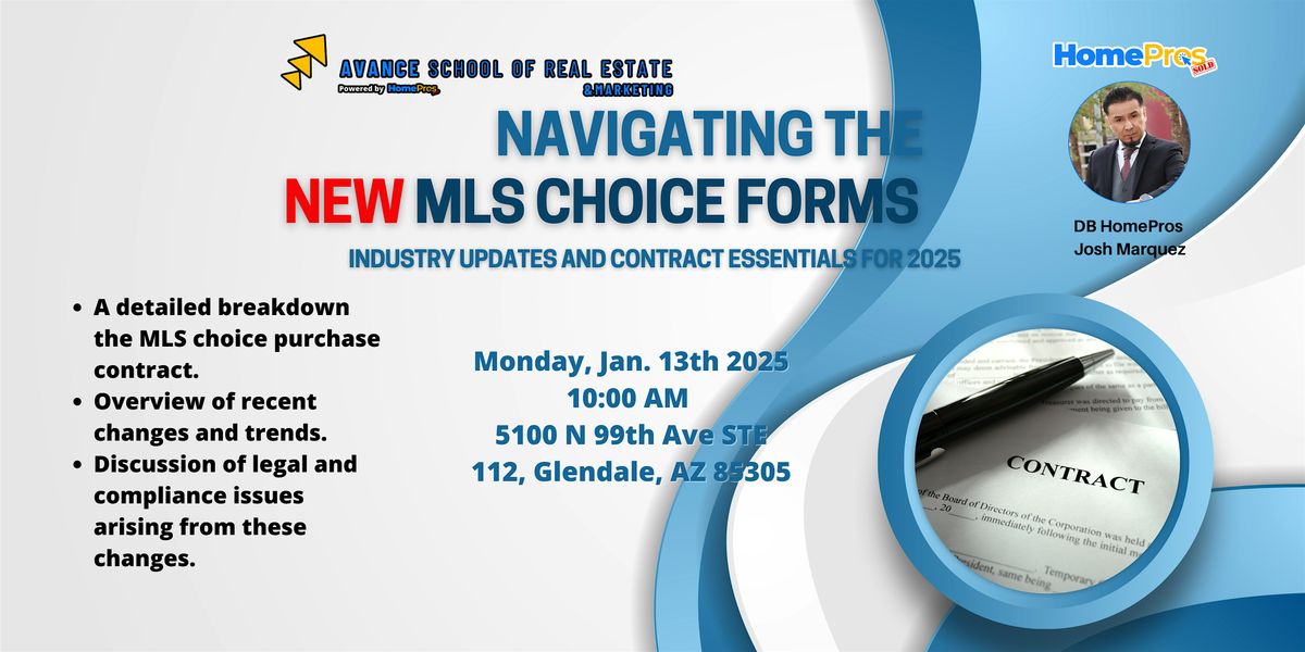 NAVIGATING THE NEW MLS CHOICE FORMS