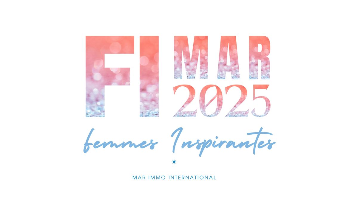 FEMMES INSPIRANTES M.A.R. 2025