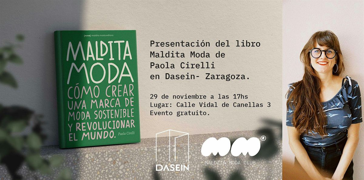 Presentaci\u00f3n libro Maldita Moda, c\u00f3mo crear una marca de moda sostenible.