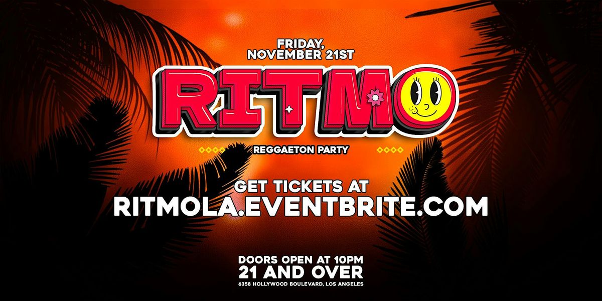 RITMO: Reggaeton Party 21+ in Hollywood, CA!