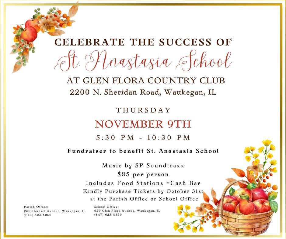 Celebrate the Success of St. Anastasia School - Fundraiser