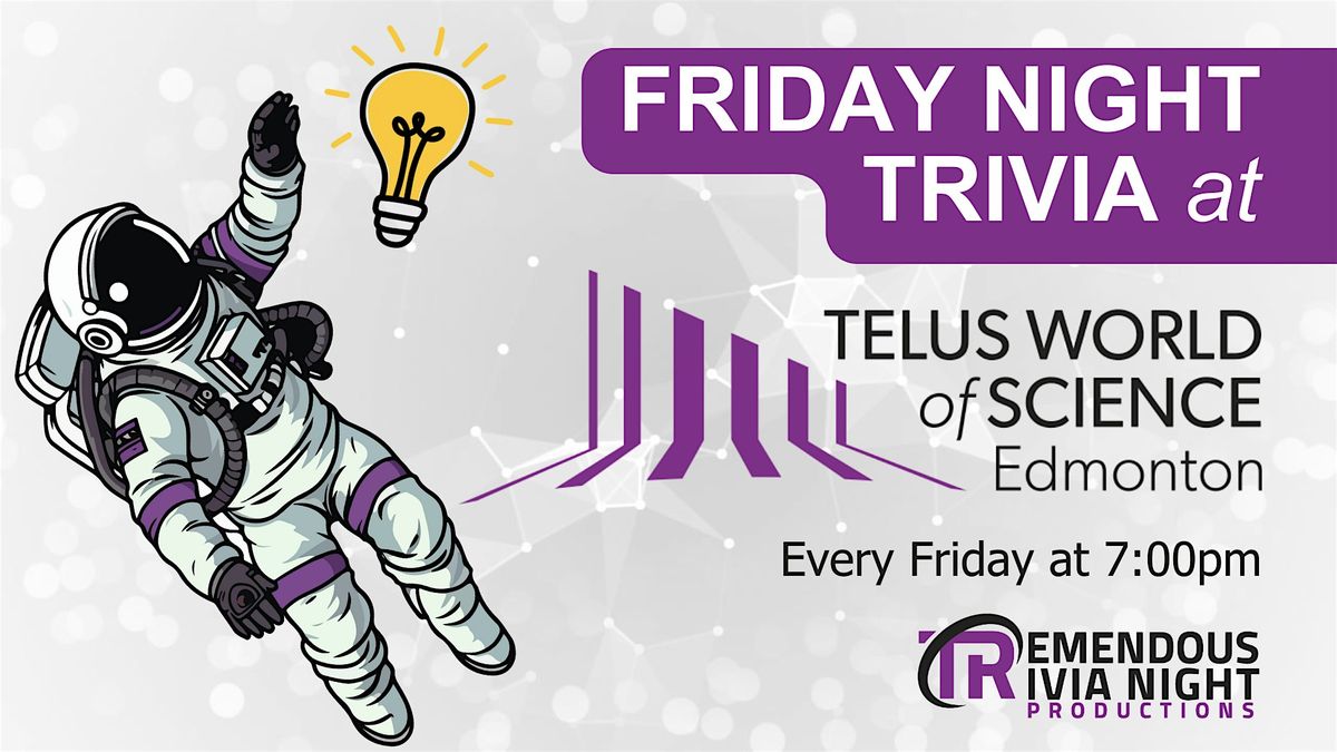 Edmonton (TELUS World of Science)