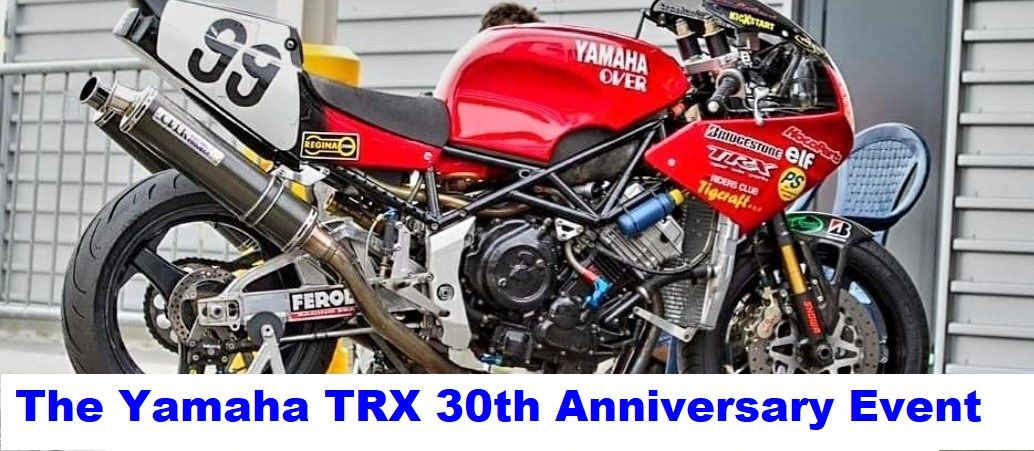 Sammy Miller Museum - The Yamaha TRX 30th Anniversary Event