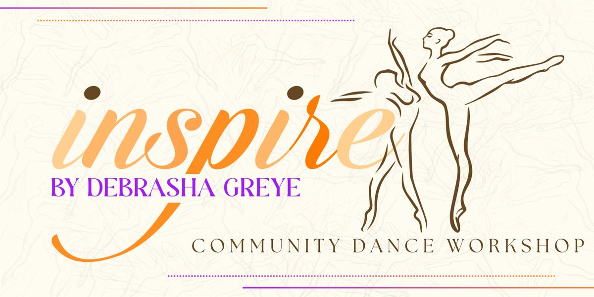 INSPIRE Community Dance Workshop