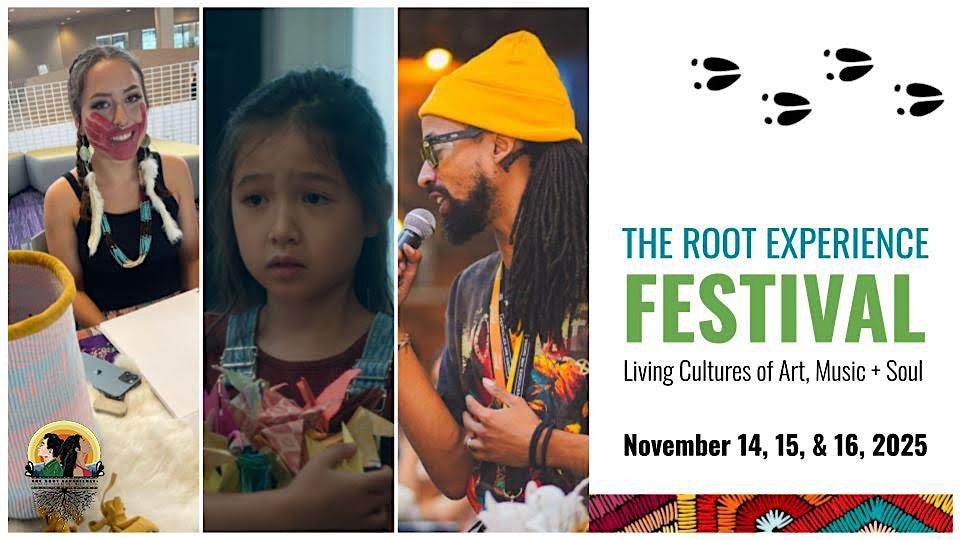 Root Experience Festival: Living Cultures of Art, Music & Soul (Opening)
