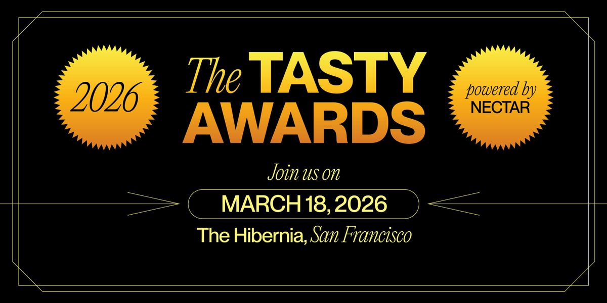 The  2026 TASTY Awards \u2014 powered by NECTAR