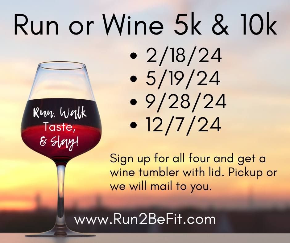 Run or Wine 5k, 10k, and half marathon SEPTEMBER 2024, Northshore