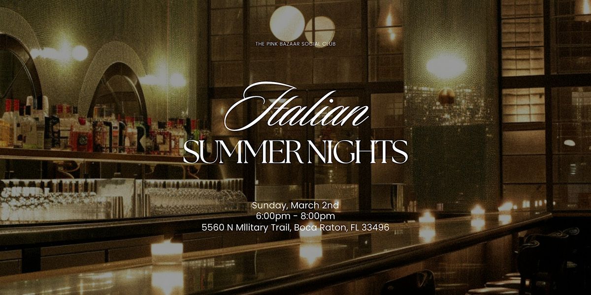 Italian Summer Nights | The Pink Bazaar Social Club x Prezzo