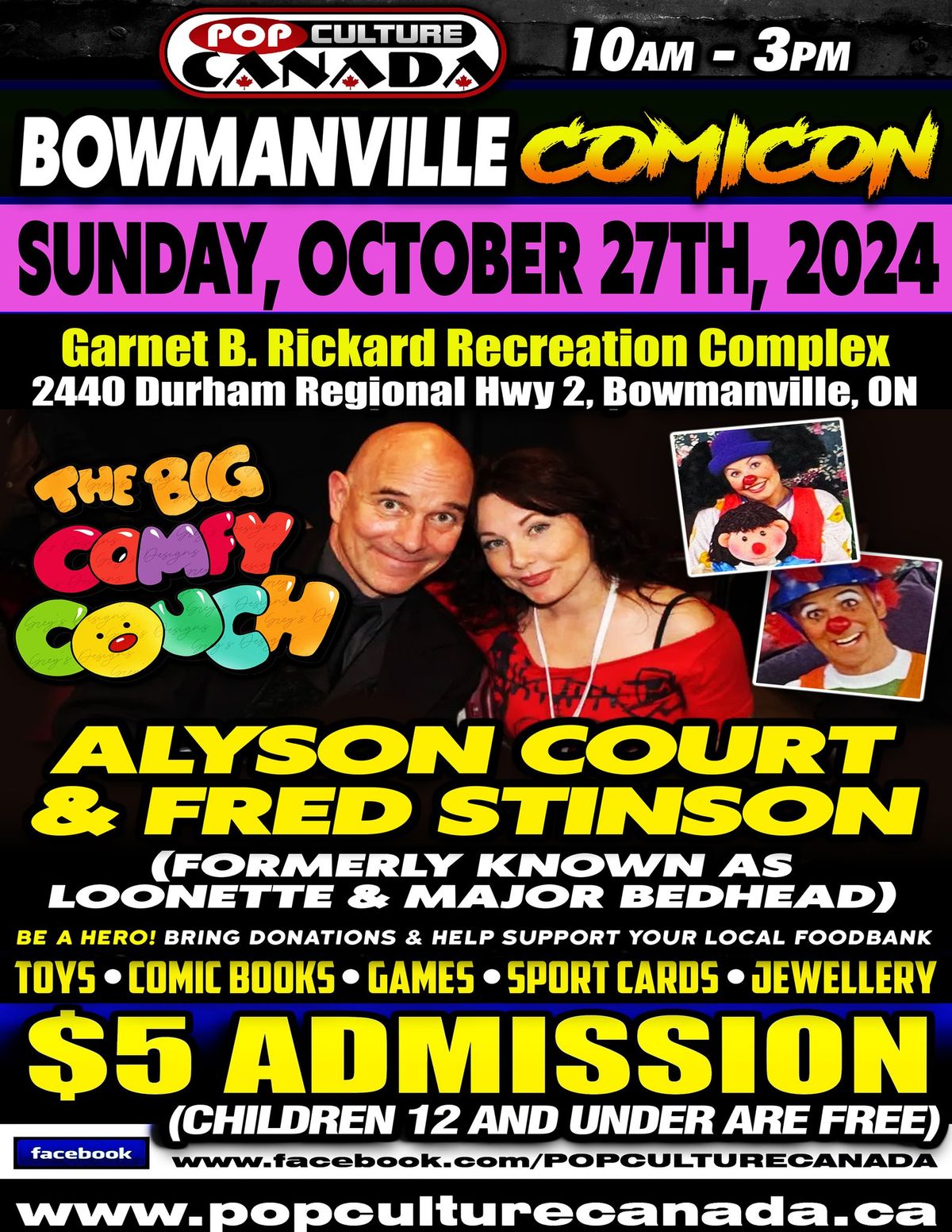 Bowmanville Comicon w Alyson Court and Fred Stinson from the Big Comfy Couch ! October 27th 2024