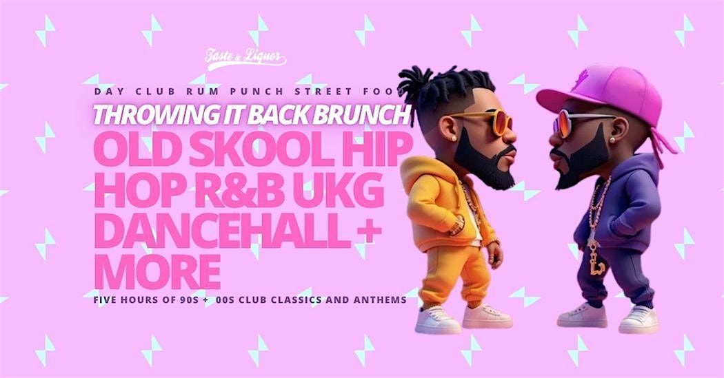 THROWING IT BACK BRUNCH SAT 18 OCTOBER BIRMINGHAM