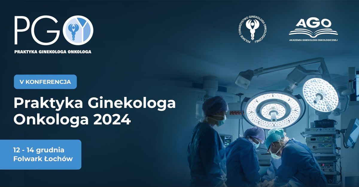 Praktyka Ginekologa Onkologa 2024