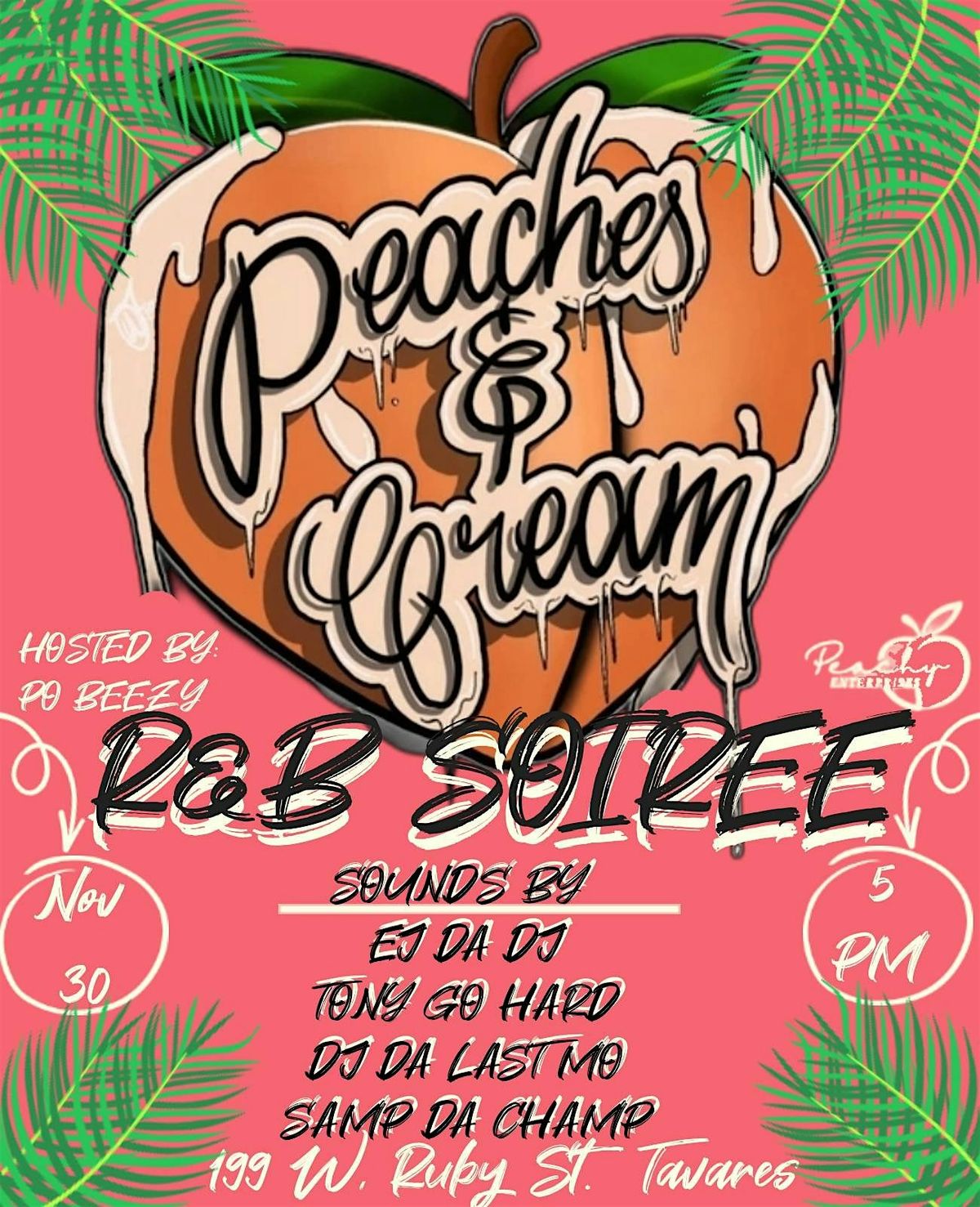 Peaches And Cream R&B Soiree