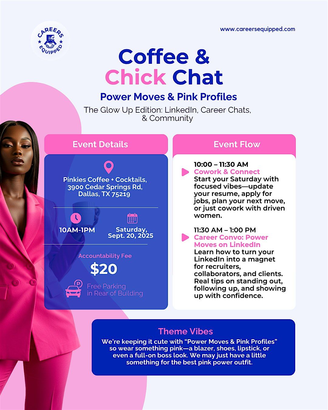 Coffee & Chick Chat Presents: Power Moves & Pink Profiles