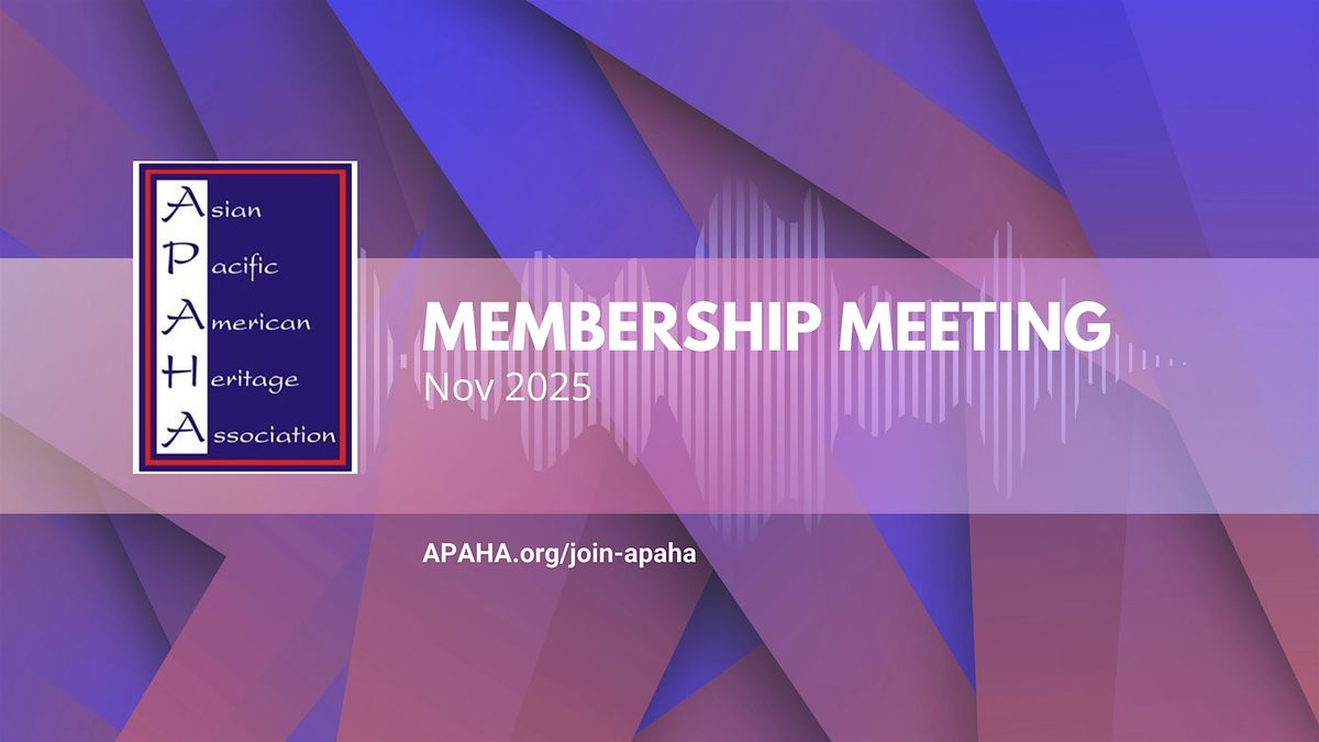 APAHA Membership Meeting at Pearl Dynasty