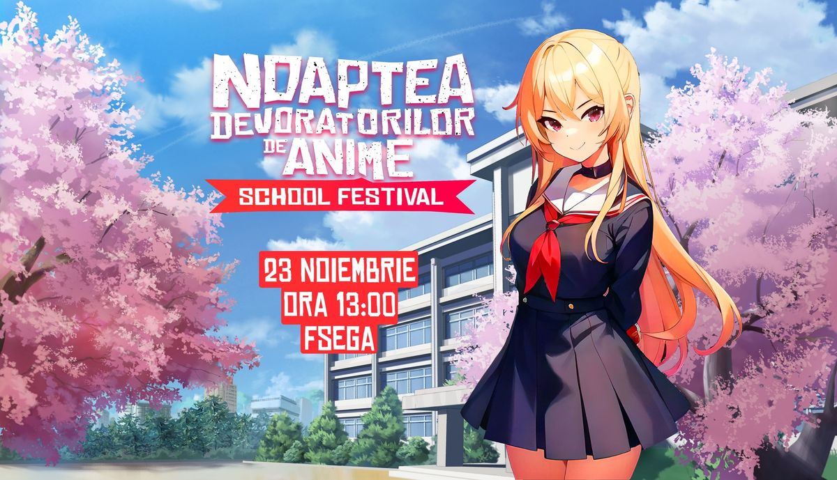 Noaptea Devoratorilor de Anime 12 - School Festival Edition