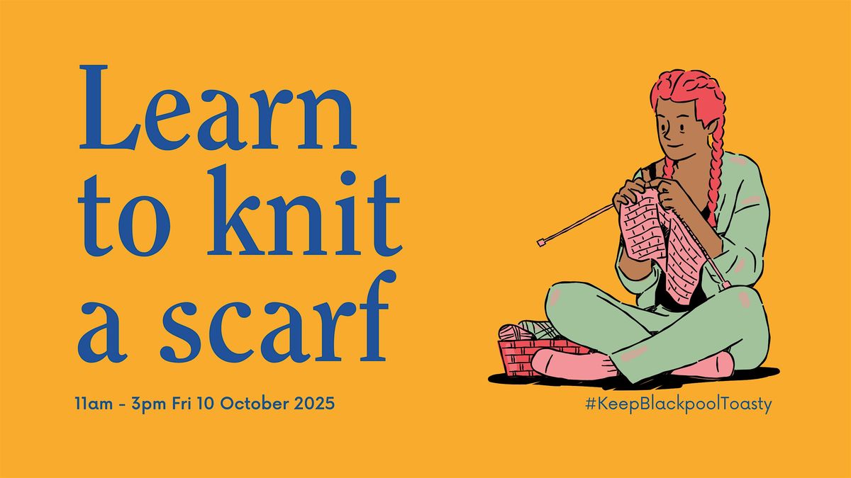 Learn  to knit  a scarf