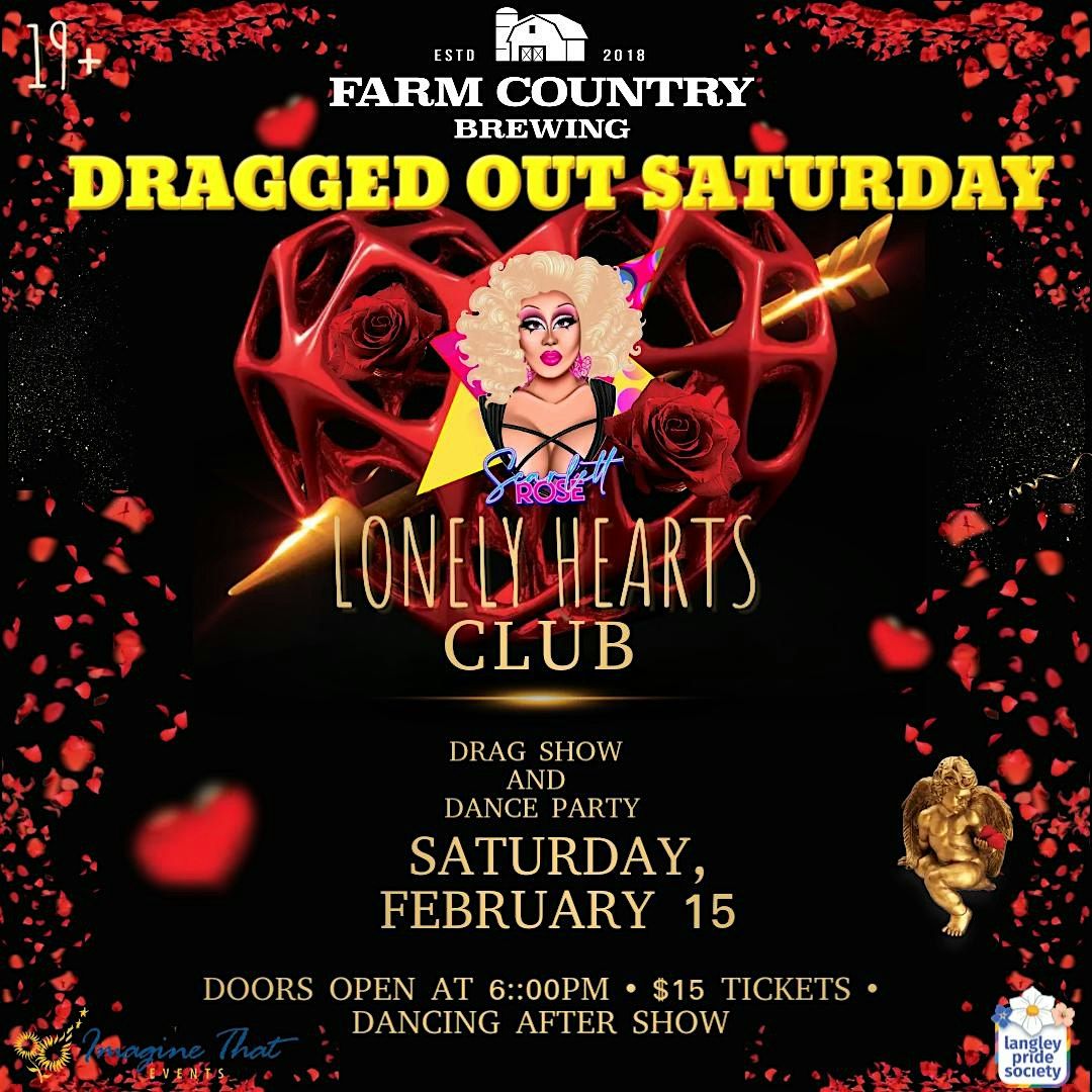 DRAGGED OUT SATURDAY: LONELY HEARTS CLUB