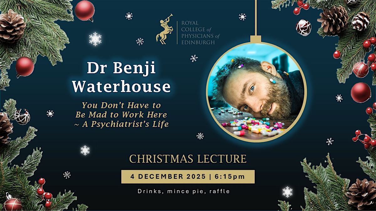 Christmas Lecture: Dr Benji Waterhouse