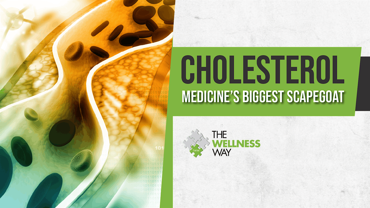 The Wellness Way Approach to Cholesterol