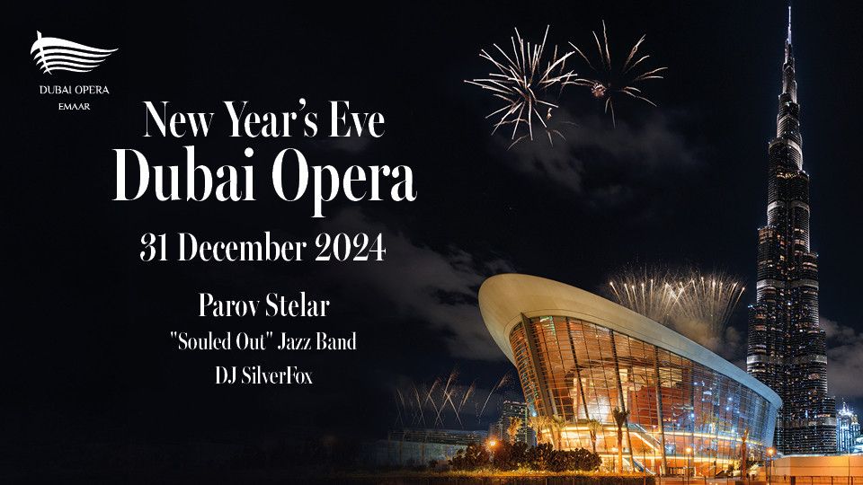 Dubai Opera New Year\u2019s Eve 2025