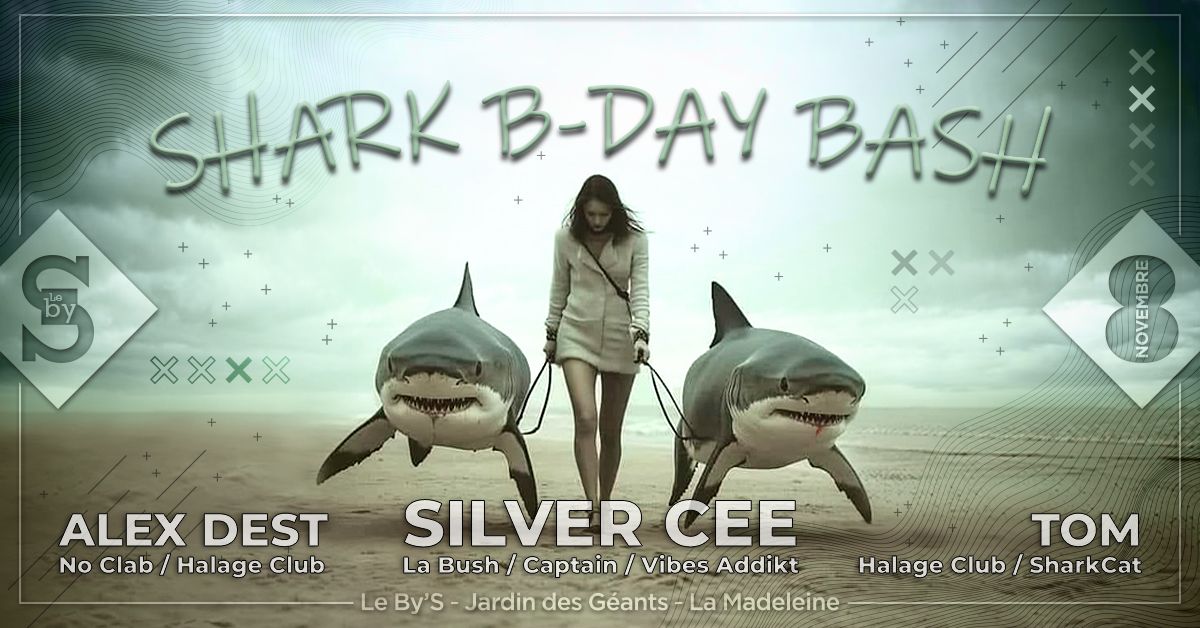 Shark B-day with Silver Cee