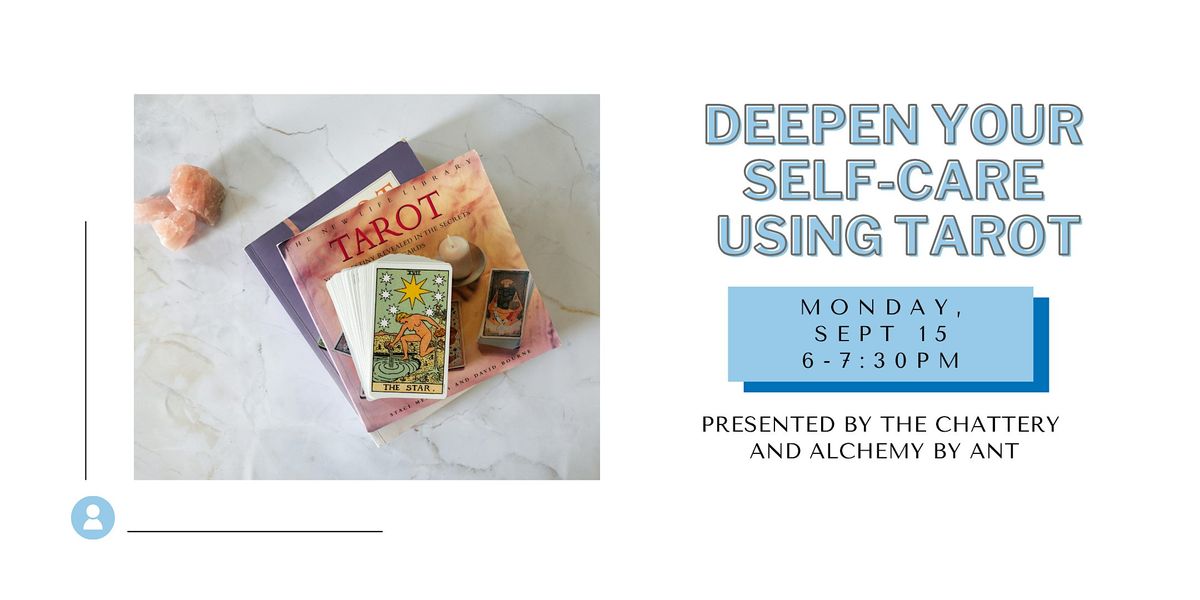 Deepen Your Self-Care Using Tarot