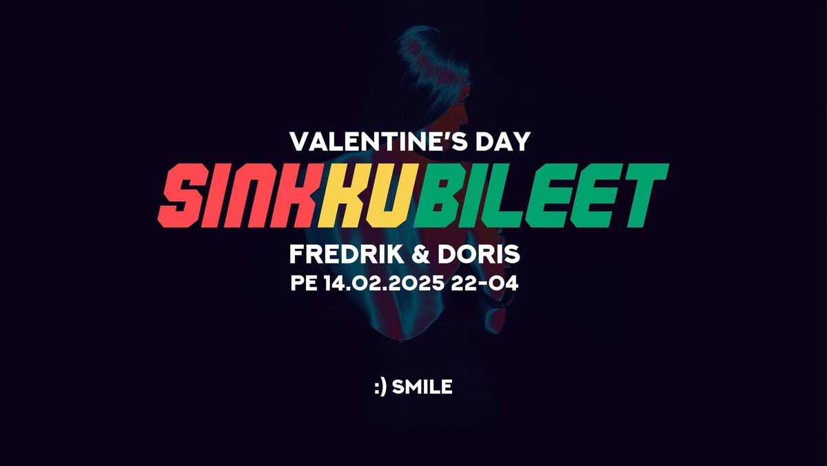 DORIS x Smile - Valentine\u00b4s Day Sinkkubileet