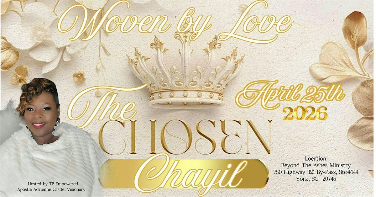 Woven by Love 2026 - The Chosen Chayil