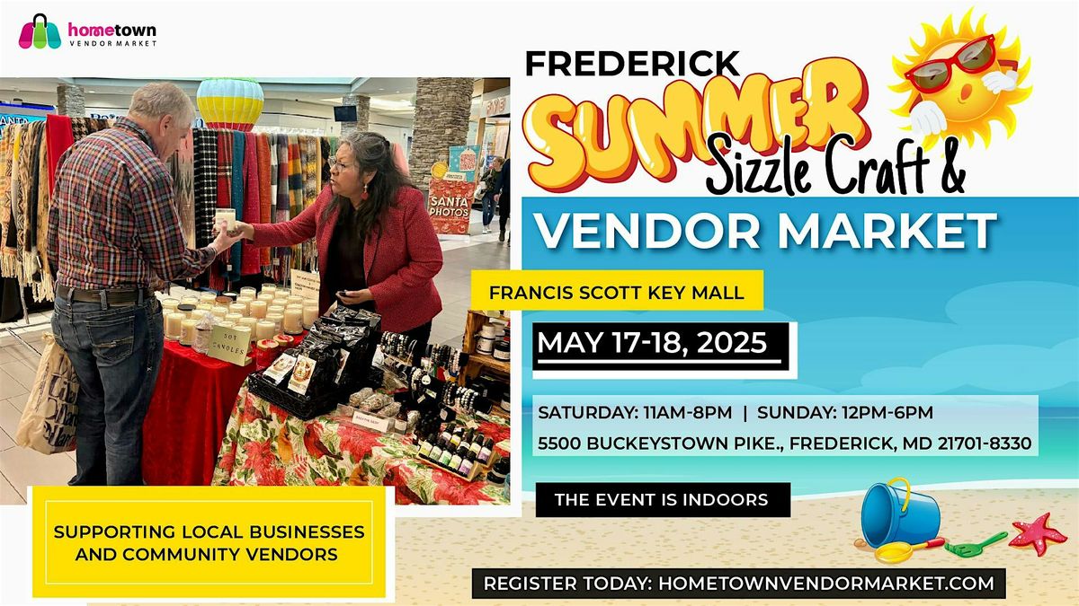 Frederick Summer Sizzle Craft & Vendor Market