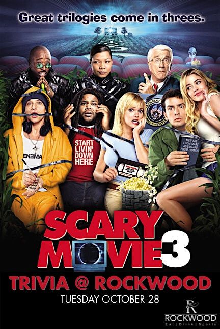 Scary Movie 3 Trivia @ Rockwood
