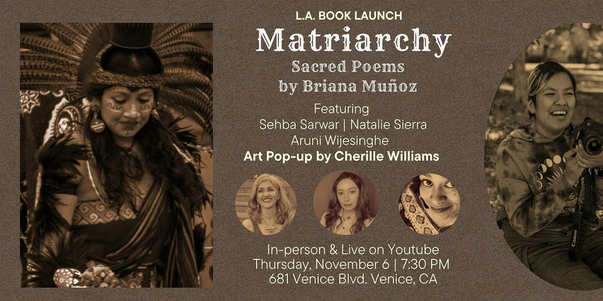 L.A. Book Launch: Matriarchy by Briana Mu\u00f1oz