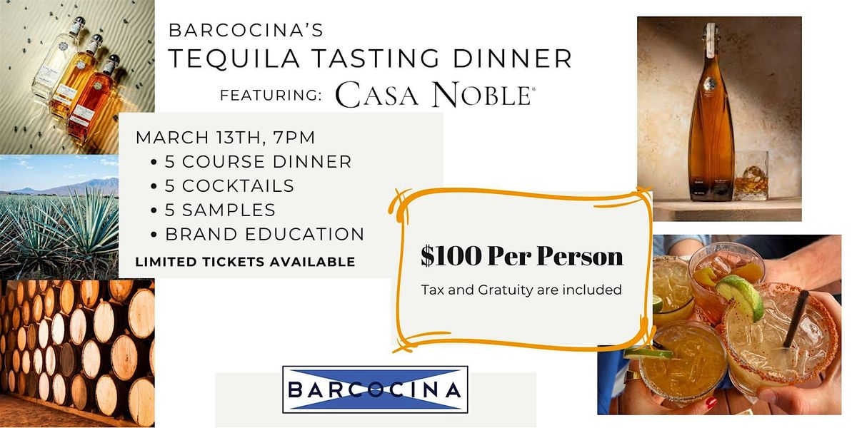 Barcocina's March Tequila Tasting Dinner