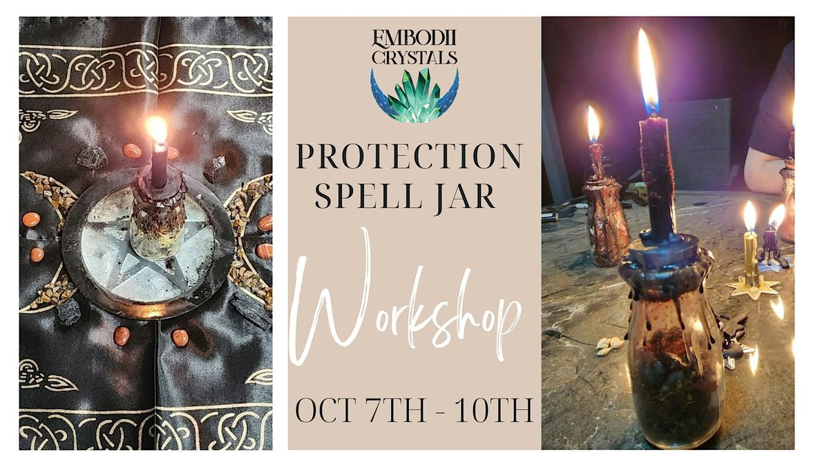 Protection Spell Jar Workshop
