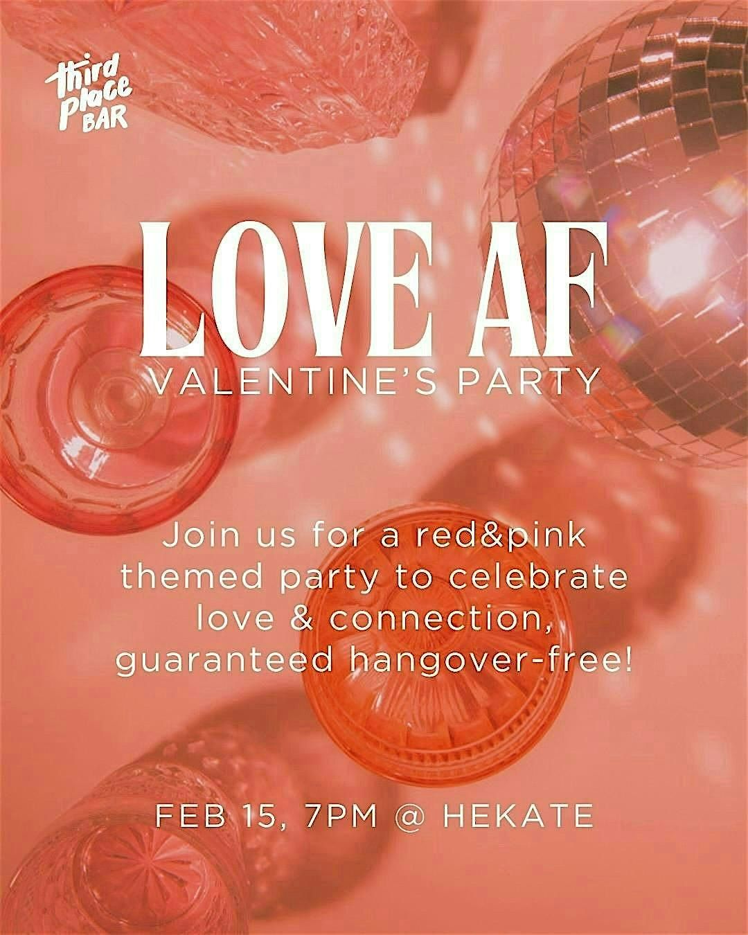 Love AF Valentine's Party