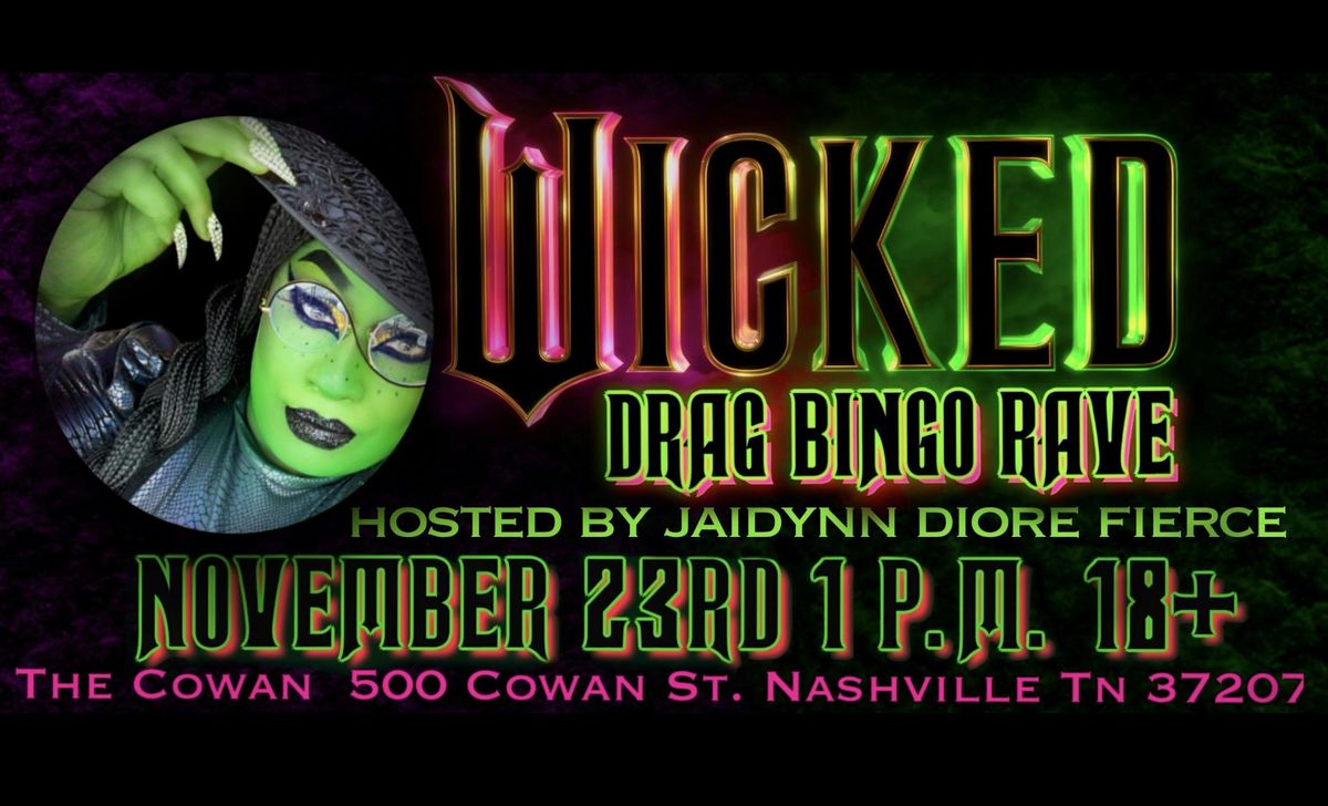 Wicked Drag Bingo Rave at The Cowan Top Golf