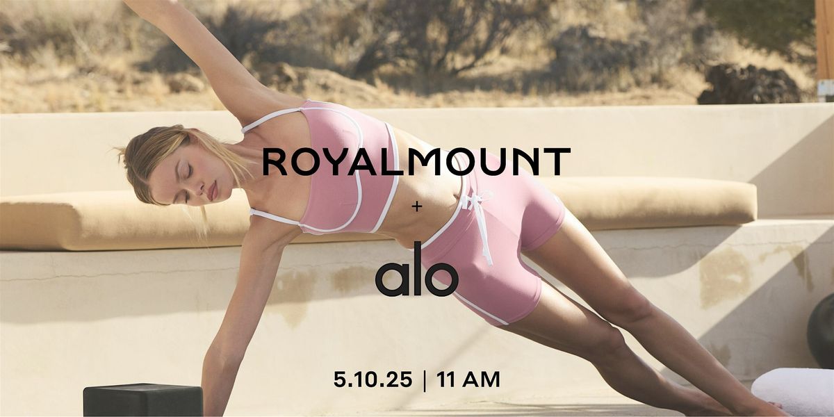 ROYALMOUNT +  ALO  : PILATES