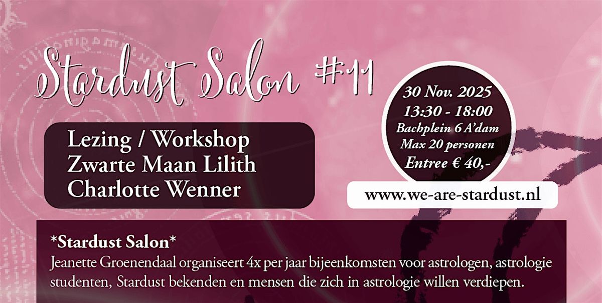 Stardust Salon #11 Zwarte Maan Lilith en de Sleutel tot Bewustzijn