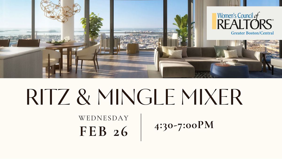 Ritz & Mingle Mixer - Women\u2019s Council of Realtors - Greater Boston\/Central