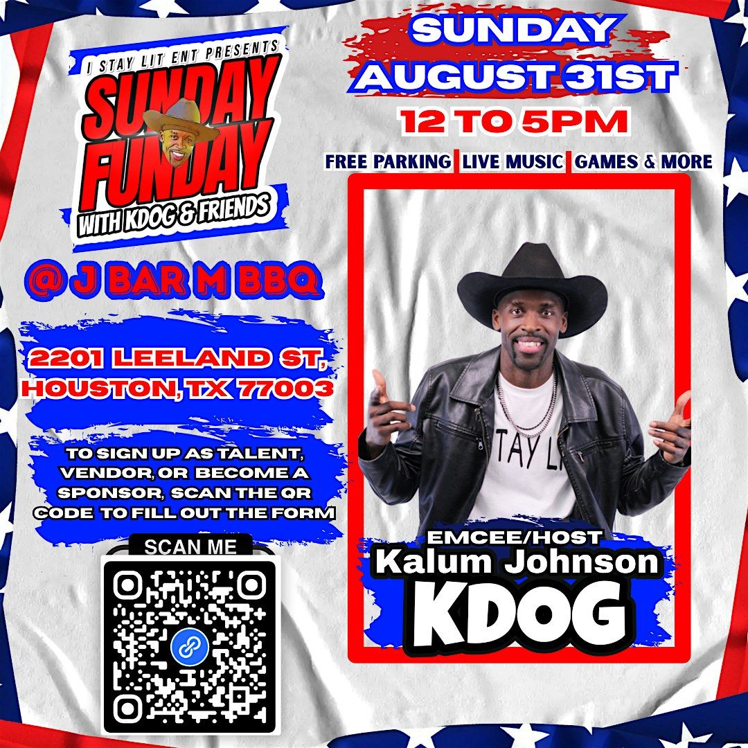 Sunday Funday W\/ KDOG & Friends