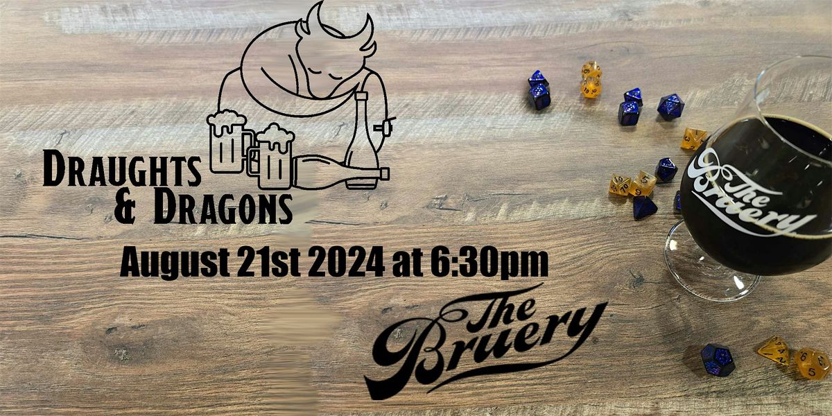 Draughts & Dragons: A Night of DND and Drinks, Hosted by The Bruery