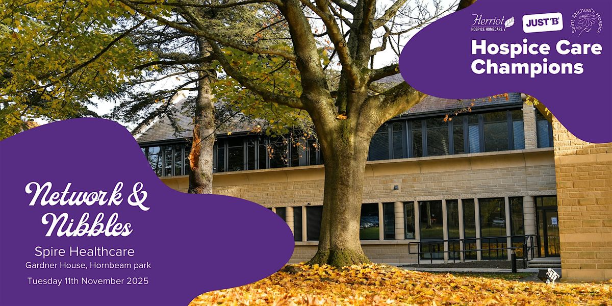 Networking & Nibbles for Hospice Care Champions