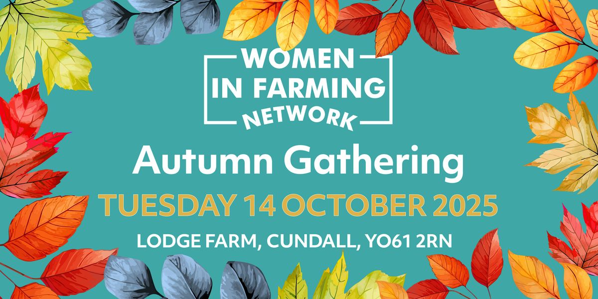2025 Women In Farming Autumn Gathering