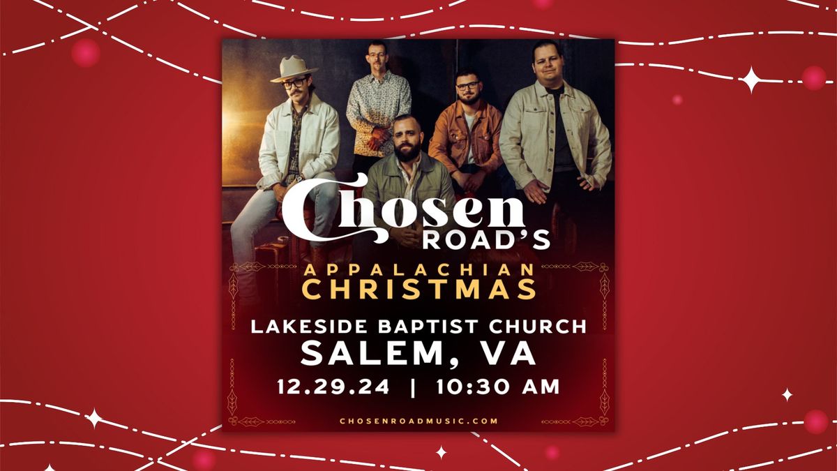 Chosen Road's Appalachian Christmas Tour | Salem, VA