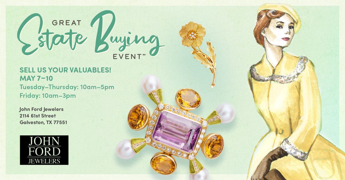 Great Estate Buying Event - John Ford Jewelers