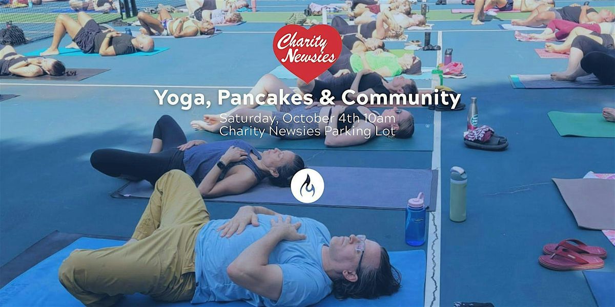 Yoga, Pancakes and Community!