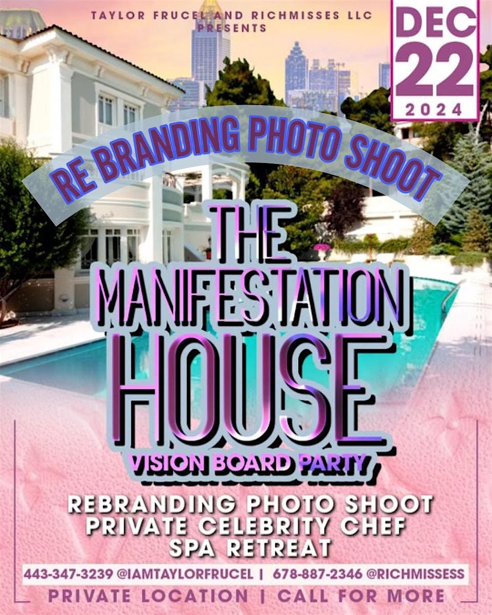 2025 ReBranding Power Photoshoot- The Manifestation House