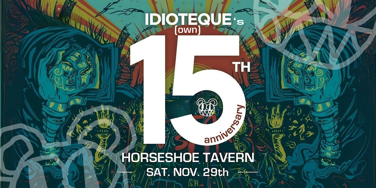 Idioteque celebrates their own 15th anniversary!
