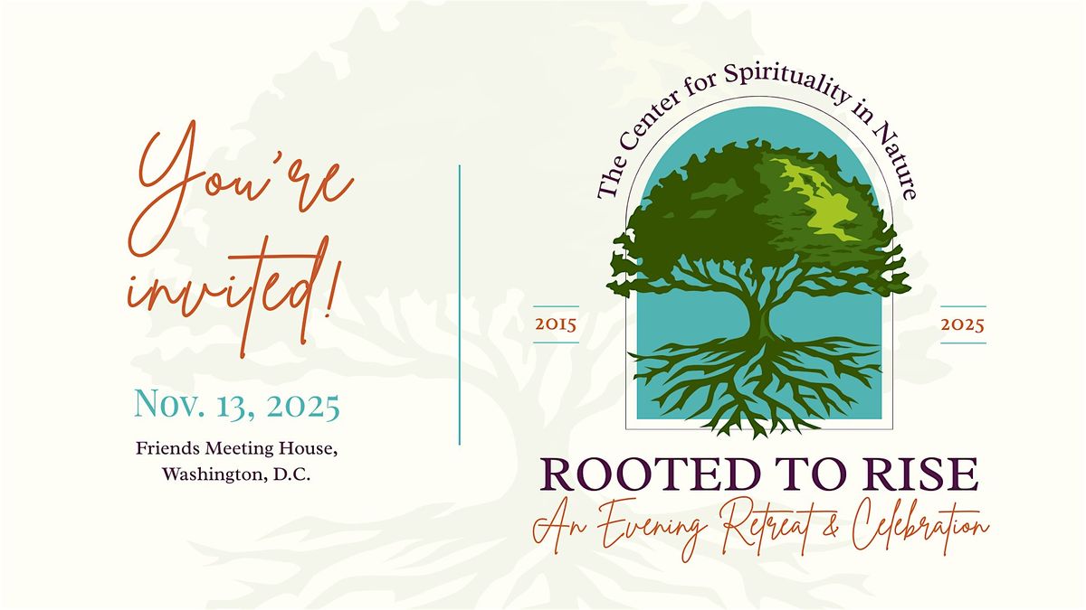 Rooted to Rise: An Evening Retreat & Celebration