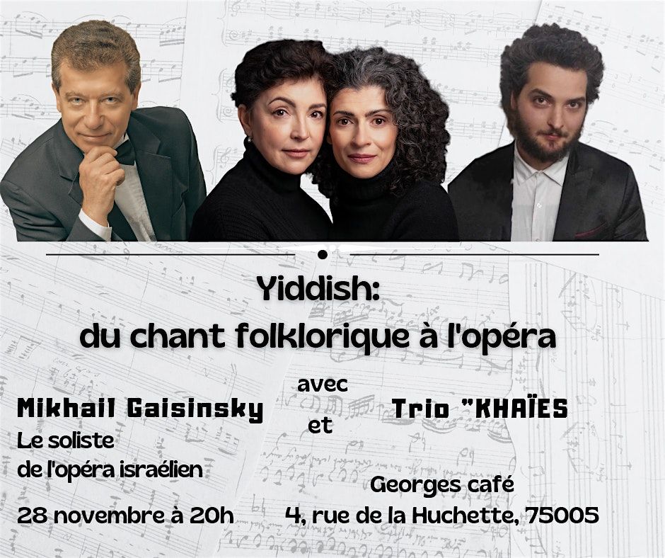 Yiddish: Du Chant Folklorique \u00c0 L'op\u00e9ra